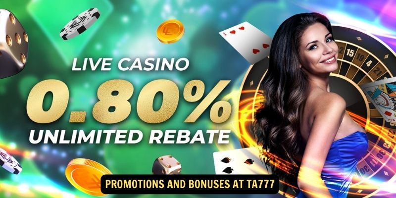 Promotions and Bonuses at TA777